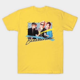 Bananarama - Retro 80s Fan Art Design T-Shirt